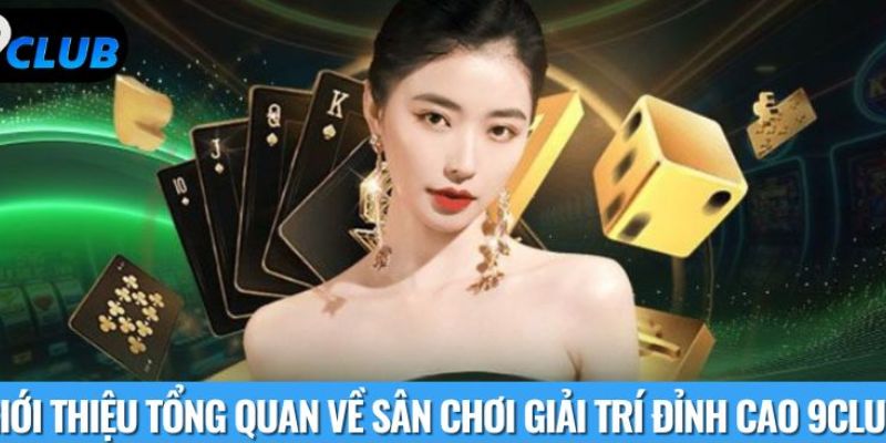 Casino 9club là gì