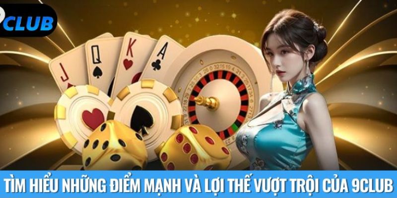 Thương hiệu 9club giá trị